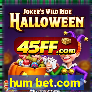 hum bet.com